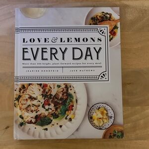 NWOT Love & Lemons Every Day Cookbook